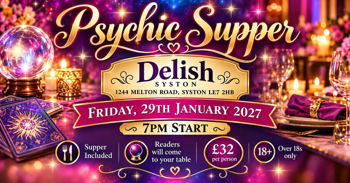 Delish Syston Psychic Supper - January 2027