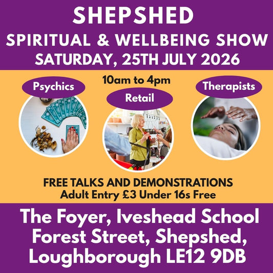 Shepshed Spiritual & Wellbeing Show - July 2026